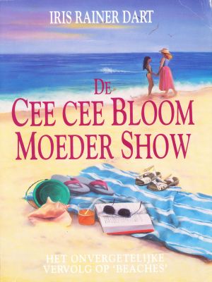 [Cee Cee Bloom 02] • De Cee Cee Bloom Moeder Show